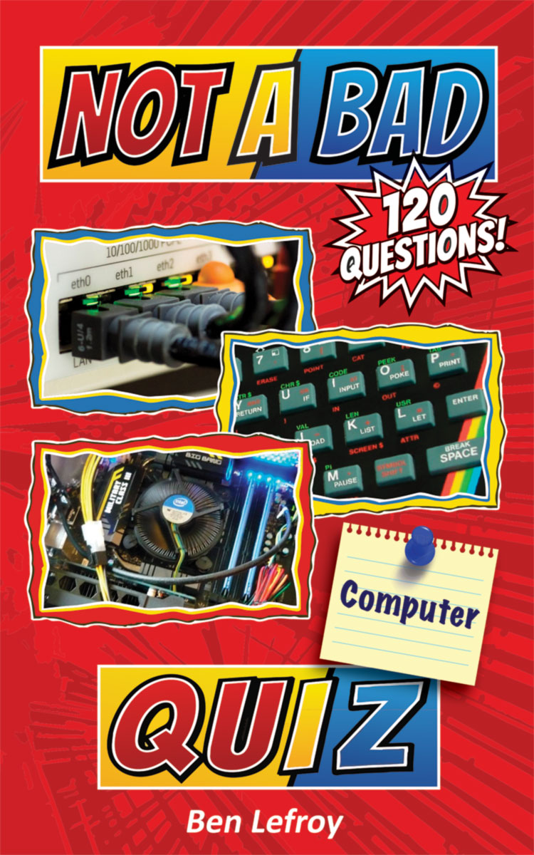 Not A Bad Computer Quiz book cover